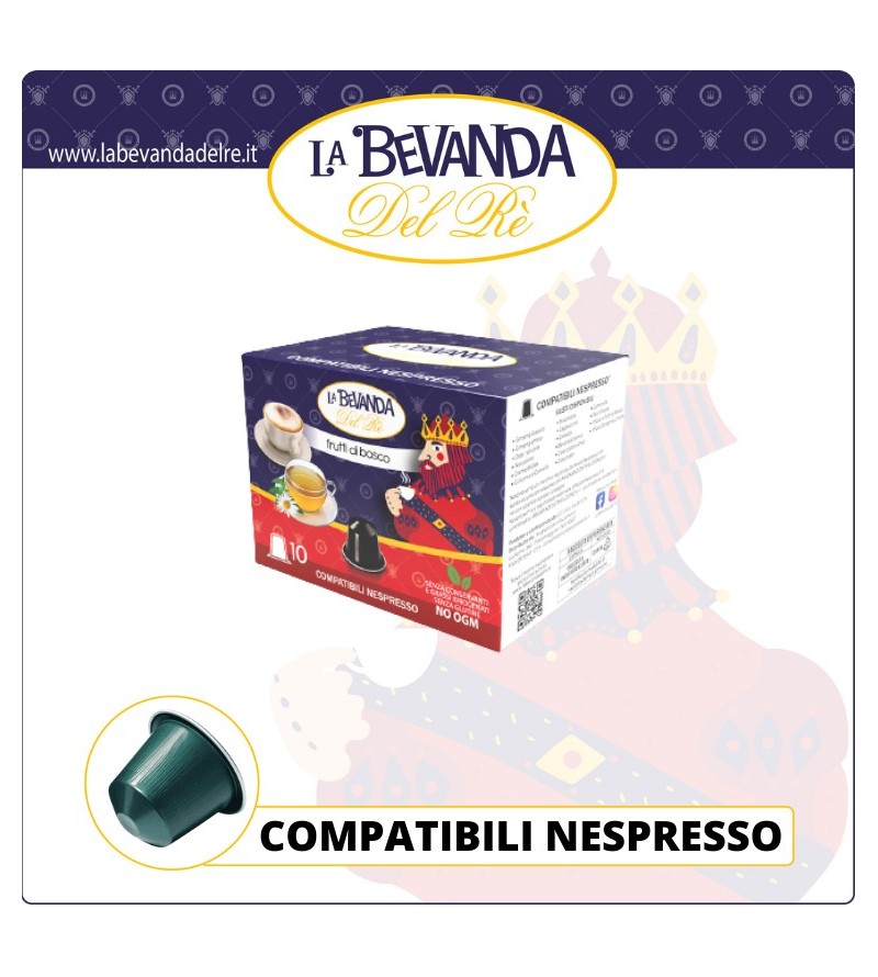 La Bevanda Del Rè NESPRESSO Frutti Di Bosco 10Pz