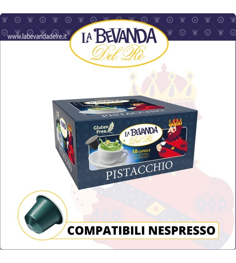 La Bevanda Del Rè NESPRESSO Pistacchio 16 Pz